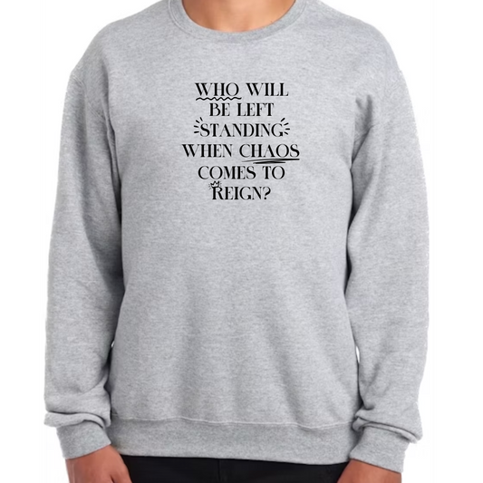 *PREORDER* Grey - Chaos Comes To Reign (Annotated Style) Sweatshirt